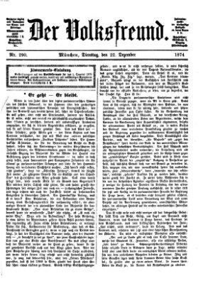 Der Volksfreund Dienstag 22. Dezember 1874