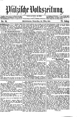 Pfälzische Volkszeitung Donnerstag 26. März 1874