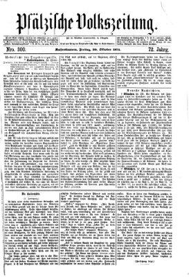 Pfälzische Volkszeitung Freitag 30. Oktober 1874