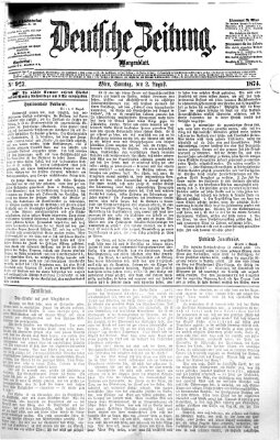 Deutsche Zeitung Sonntag 2. August 1874