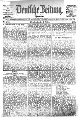 Deutsche Zeitung Samstag 3. Oktober 1874