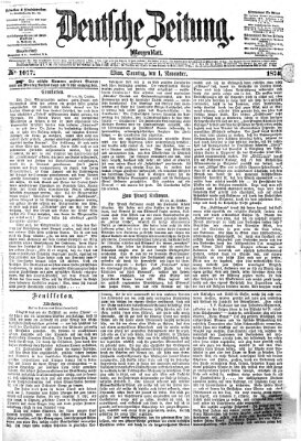 Deutsche Zeitung Sonntag 1. November 1874