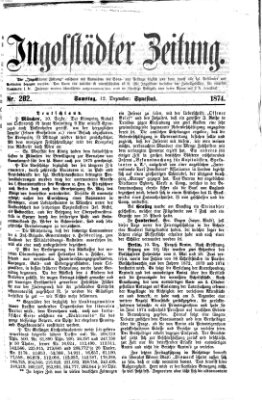 Ingolstädter Zeitung (Neue Ingolstädter Zeitung) Samstag 12. Dezember 1874