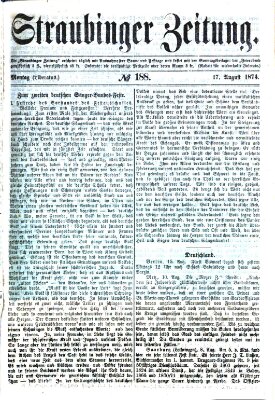 Straubinger Zeitung Montag 17. August 1874