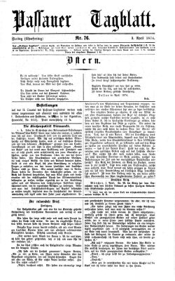 Passauer Tagblatt Freitag 3. April 1874