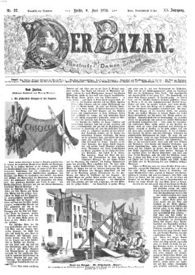 Der Bazar Montag 8. Juni 1874