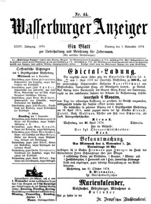 Wasserburger Anzeiger (Wasserburger Wochenblatt) Sonntag 1. November 1874