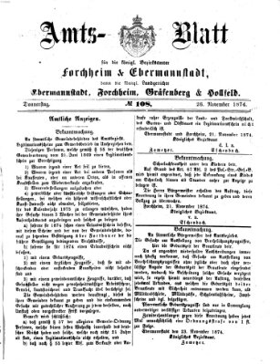 Amtsblatt für die Königlichen Bezirksämter Forchheim und Ebermannstadt sowie für die Königliche Stadt Forchheim Donnerstag 26. November 1874