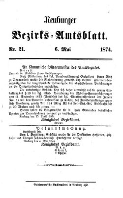 Neuburger Bezirks-Amtsblatt Mittwoch 6. Mai 1874