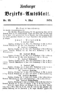 Neuburger Bezirks-Amtsblatt Freitag 8. Mai 1874