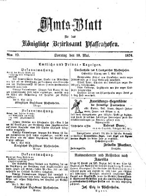 Amtsblatt für das Bezirksamt Pfaffenhofen Sonntag 10. Mai 1874