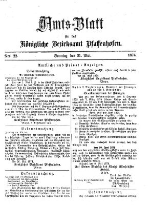 Amtsblatt für das Bezirksamt Pfaffenhofen Sonntag 31. Mai 1874