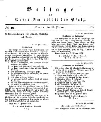 Königlich-bayerisches Kreis-Amtsblatt der Pfalz (Königlich bayerisches Amts- und Intelligenzblatt für die Pfalz) Montag 23. Februar 1874