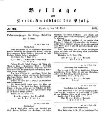 Königlich-bayerisches Kreis-Amtsblatt der Pfalz (Königlich bayerisches Amts- und Intelligenzblatt für die Pfalz) Dienstag 14. April 1874