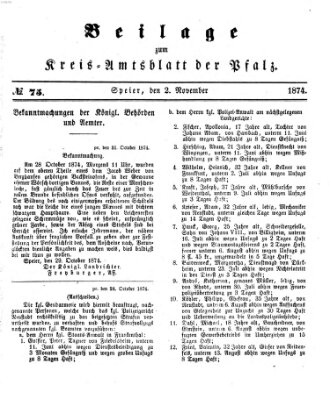 Königlich-bayerisches Kreis-Amtsblatt der Pfalz (Königlich bayerisches Amts- und Intelligenzblatt für die Pfalz) Montag 2. November 1874
