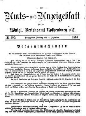 Amts- und Anzeigenblatt für das Königliche Bezirksamt Rothenburg o.T. (Amts- und Anzeigenblatt für die Stadt und das Königl. Bezirksamt Rothenburg) Montag 14. Dezember 1874