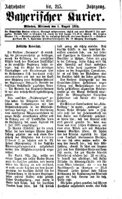 Bayerischer Kurier Mittwoch 5. August 1874