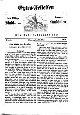 Extra-Felleisen (Würzburger Stadt- und Landbote) Dienstag 26. Mai 1874