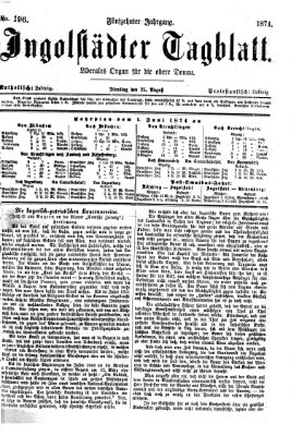Ingolstädter Tagblatt Dienstag 25. August 1874