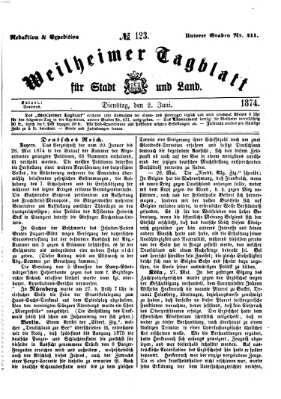 Weilheimer Tagblatt für Stadt und Land Dienstag 2. Juni 1874