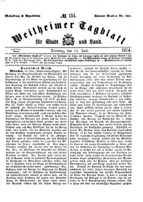 Weilheimer Tagblatt für Stadt und Land Dienstag 16. Juni 1874