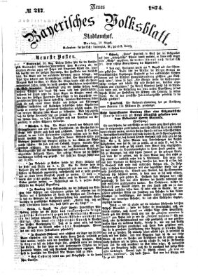 Neues bayerisches Volksblatt Montag 10. August 1874