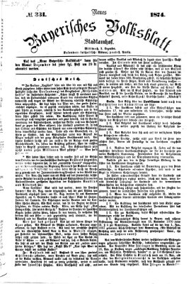 Neues bayerisches Volksblatt Mittwoch 2. Dezember 1874