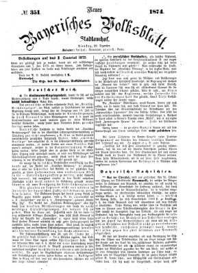 Neues bayerisches Volksblatt Dienstag 22. Dezember 1874