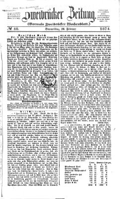 Zweibrücker Zeitung (Zweibrücker Wochenblatt) Donnerstag 26. Februar 1874