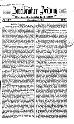 Zweibrücker Zeitung (Zweibrücker Wochenblatt) Donnerstag 21. Mai 1874