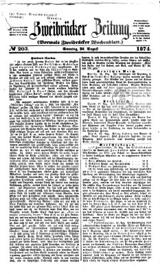 Zweibrücker Zeitung (Zweibrücker Wochenblatt) Sonntag 30. August 1874