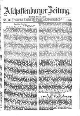 Aschaffenburger Zeitung Samstag 13. Juni 1874