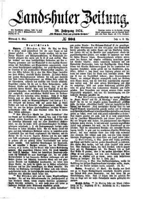 Landshuter Zeitung Mittwoch 6. Mai 1874