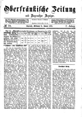Oberfränkische Zeitung und Bayreuther Anzeiger (Bayreuther Anzeiger) Mittwoch 21. Januar 1874
