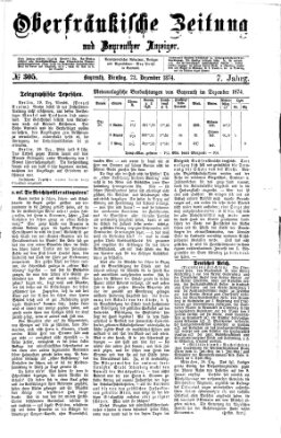 Oberfränkische Zeitung und Bayreuther Anzeiger (Bayreuther Anzeiger) Dienstag 22. Dezember 1874
