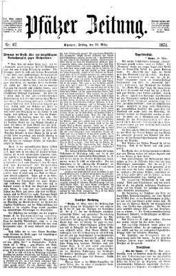 Pfälzer Zeitung Freitag 20. März 1874