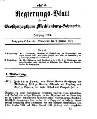 Regierungsblatt für Mecklenburg-Schwerin (Großherzoglich-Mecklenburg-Schwerinsches officielles Wochenblatt) Samstag 7. Februar 1874