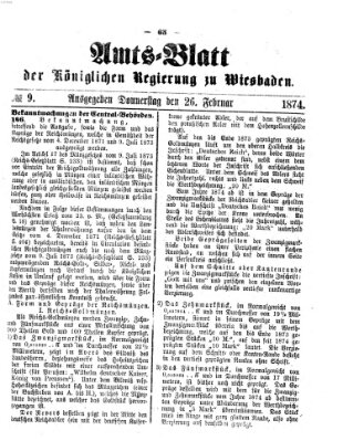 Amtsblatt der Regierung in Wiesbaden (Herzoglich-nassauisches allgemeines Intelligenzblatt) Donnerstag 26. Februar 1874