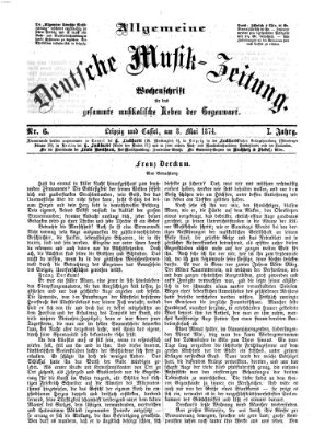 Allgemeine deutsche Musikzeitung Freitag 8. Mai 1874