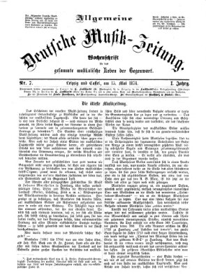 Allgemeine deutsche Musikzeitung Freitag 15. Mai 1874