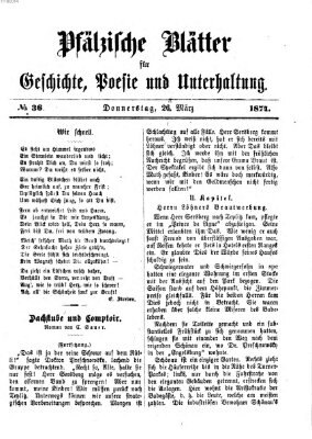Pfälzische Blätter für Geschichte, Poesie und Unterhaltung (Zweibrücker Wochenblatt) Donnerstag 26. März 1874