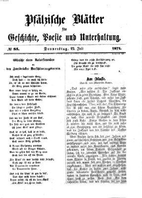 Pfälzische Blätter für Geschichte, Poesie und Unterhaltung (Zweibrücker Wochenblatt) Donnerstag 23. Juli 1874