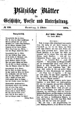 Pfälzische Blätter für Geschichte, Poesie und Unterhaltung (Zweibrücker Wochenblatt) Samstag 3. Oktober 1874