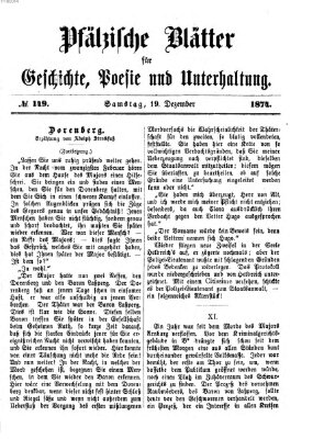 Pfälzische Blätter für Geschichte, Poesie und Unterhaltung (Zweibrücker Wochenblatt) Samstag 19. Dezember 1874
