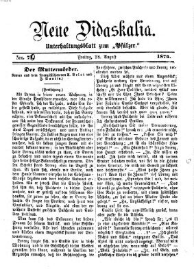 Neue Didaskalia (Pfälzer) Freitag 28. August 1874