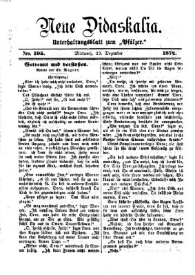 Neue Didaskalia (Pfälzer) Mittwoch 23. Dezember 1874