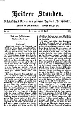 Heitere Stunden (Der Eilbote) Freitag 10. April 1874
