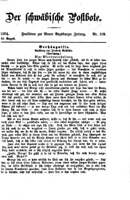 Der schwäbische Postbote (Neue Augsburger Zeitung) Dienstag 25. August 1874