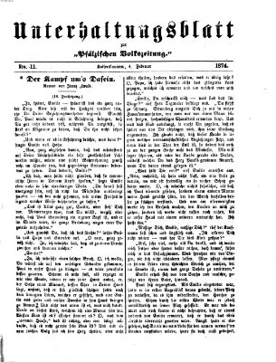 Unterhaltungsblatt zur Pfälzischen Volkszeitung (Pfälzische Volkszeitung) Mittwoch 4. Februar 1874