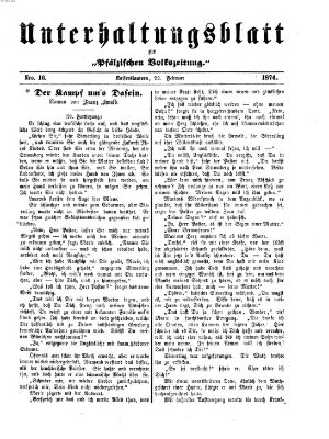 Unterhaltungsblatt zur Pfälzischen Volkszeitung (Pfälzische Volkszeitung) Sonntag 22. Februar 1874